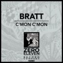 Bratt - C'mon C'mon