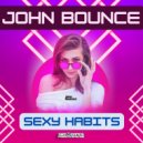 John Bounce - Sexy Habits (Instrumental Mix)