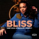 Deep Soul Syndicate, Missfly - Bliss