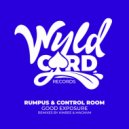 Rumpus, Control Room - Good Exposure