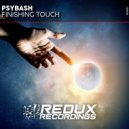 Psybash - Finishing Touch