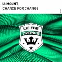 U-Mount - Chance For Change (Extended Mix)