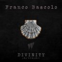 Franco Bascolo - Divinity