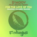 D’Moov Ft. Nicole Henry - For The Love Of You