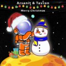 Arsanit, Tavron - Merry Christmas (Original Mix)