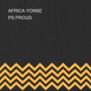 PS PROUD - AFRICA YONSE