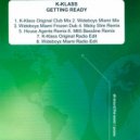 K-Klass - Getting Ready (Wideboys Miami Mix)