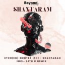 ETCH (EG) & HUNTER (TN) - Shantaram