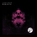 Jontron - Rebirth (Original Mix)