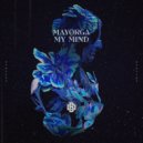 Mayorga - My Mind