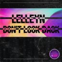 Lelleyn - Don't Look Back