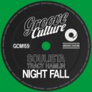 Soulista Ft. Tracy Hamlin - Night Fall