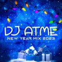 DJ ATME - New Year Mix 2023