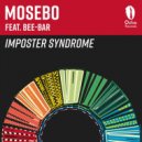 Mosebo, Bee-Bar - Imposter Syndrome (Bee-Bar\'s Brooklyn Touch)