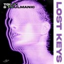 Tolex & Soulmanic - Lost Keys (Extended Mix)