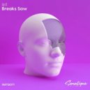 Jon.K - Breaks Saw