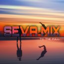 Seva Mix - To the full