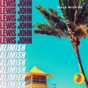 Lewis John, Alimish - Walk With Me (Extended Mix)