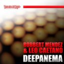 Robbert Mendez & Leo Caetano & xjn - Deepanema (Xjn Mix)
