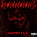 Godofillness - DEADINSIDE KILLA