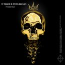 K-Mack & Chris Larsen (CA) - Guest List ()