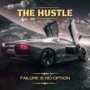 Failure Is No Option - Dont Stop