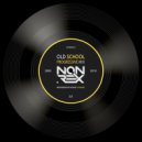 DJ Non Rex - Old School (Progressive Mix) ()