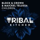 Block & Crown, Maickel Telussa - Children