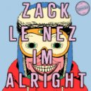 Zack Le Nez - I\'m Alright (Extended Mix)