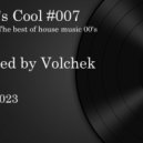 Volchek - Old\'s Cool # 007 ()