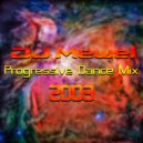 DJ Mewel - Progressive Dance Mix 2003 ()