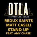 Matt Caseli, Amy Chase & Redux Saints - Stand Up