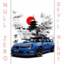 Null.Zero - DEVIL NIGHT