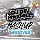 DJ De Maxwill - MashupGrooves Vol.2