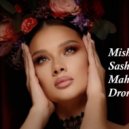 Misha Miller, Sasha Lopez - Mahala (DJ Dronio Remix)