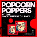 Popcorn Poppers - No One