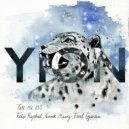 Felix Raphael, Yannek Maunz, Feral Garden - Tell Me
