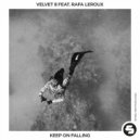 Velvet 8, Rafa Leroux - Keep On Falling