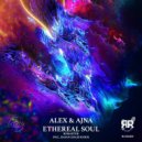 Alex & Ajna - Ethereal Soul Remaster