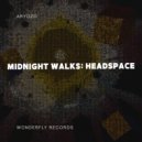 Aryozo - Midnight walks: Headspace