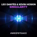 Leo Dantes & Kevin Hoskin - Singularity