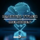 Martin Tyler - Memories (Extended Mix)