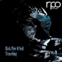 Rick Pier O'Neil - Traveling