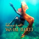 Roussinoff - Warm Blood (Relaxation at 432Hz)