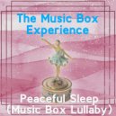 The Music Box Experience - Peaceful Sleep (Music Box Lullaby)