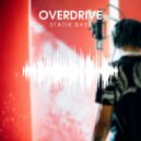 Statik Bass - Overdrive