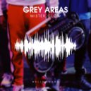 Mister Glow - Grey Areas