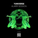 Yuniverse - Alarm Session (Extended)