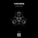 Yuniverse - Shadows