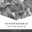 Hypophronia - Intimidate